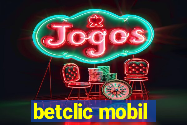 betclic mobil