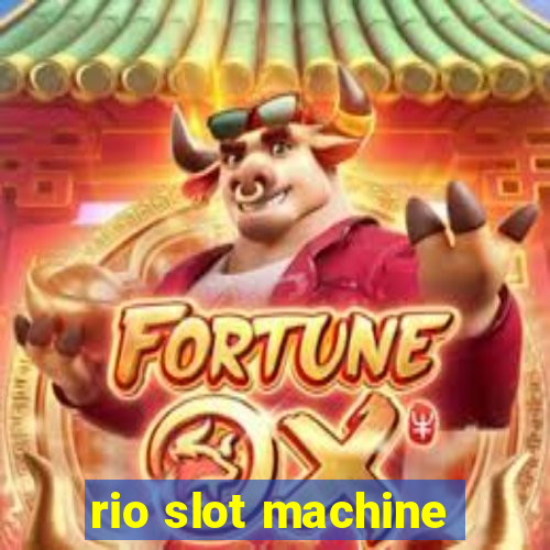 rio slot machine