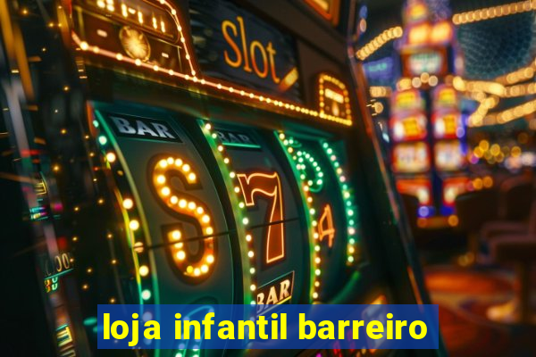 loja infantil barreiro