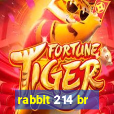 rabbit 214 br