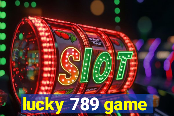 lucky 789 game