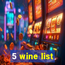 5 wine list