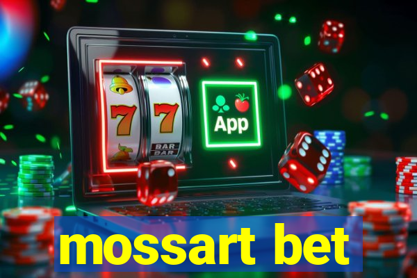 mossart bet