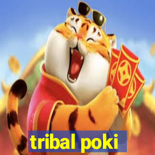 tribal poki