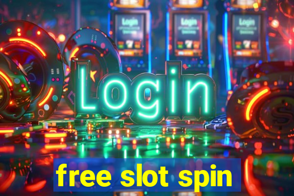 free slot spin