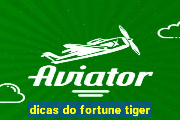 dicas do fortune tiger