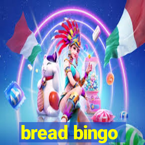 bread bingo