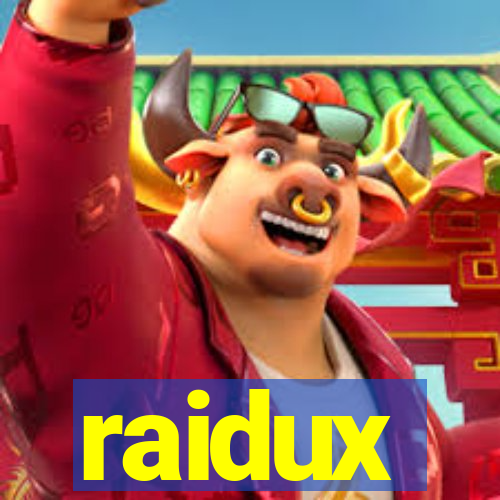 raidux