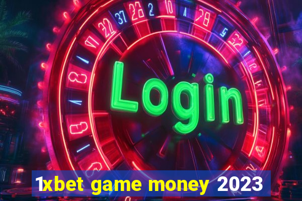 1xbet game money 2023