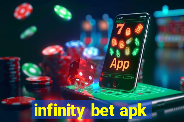 infinity bet apk