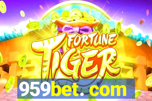 959bet. com