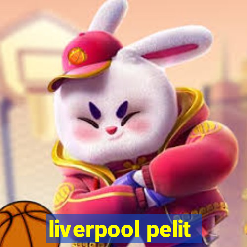 liverpool pelit