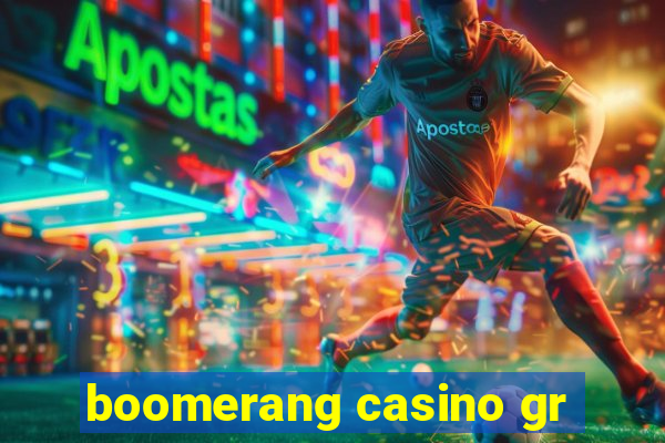 boomerang casino gr