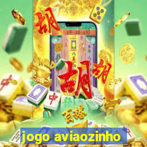 jogo aviaozinho