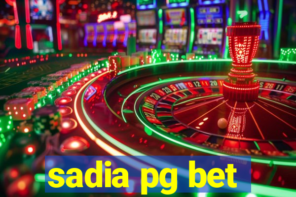 sadia pg bet