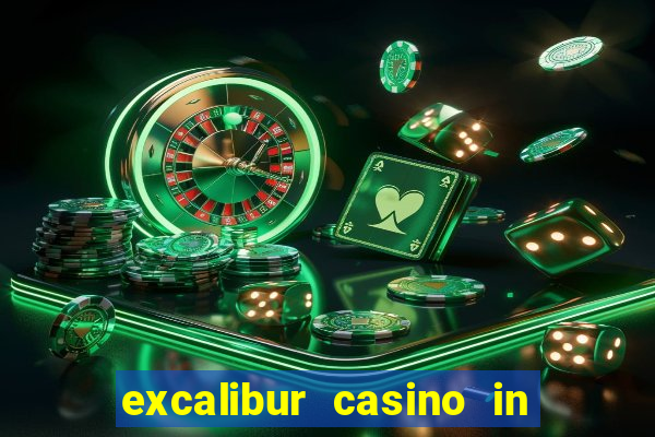 excalibur casino in las vegas nevada