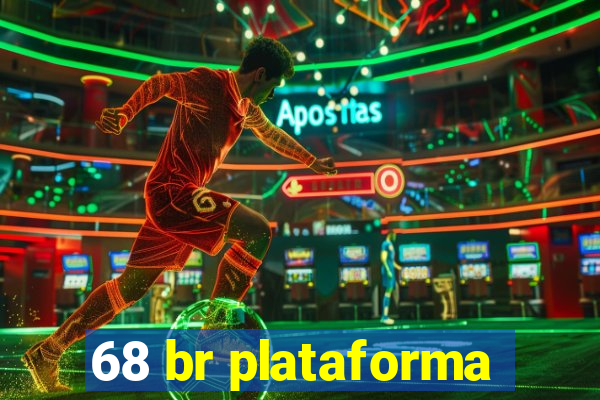 68 br plataforma