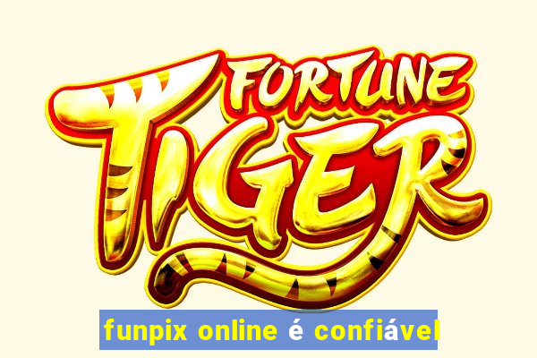 funpix online é confiável