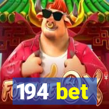 194 bet