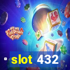 slot 432