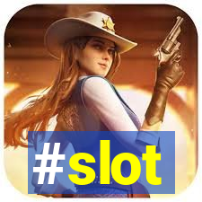 #slot