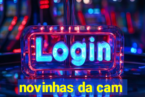 novinhas da cam