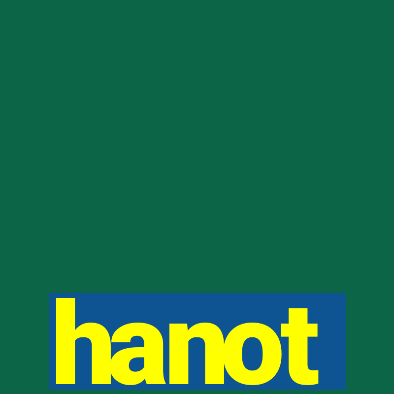 hanot