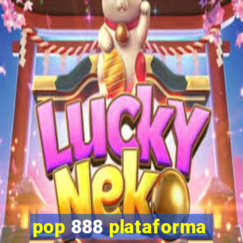 pop 888 plataforma