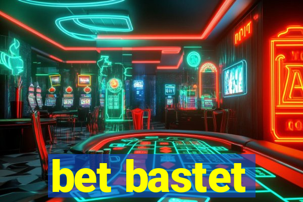 bet bastet