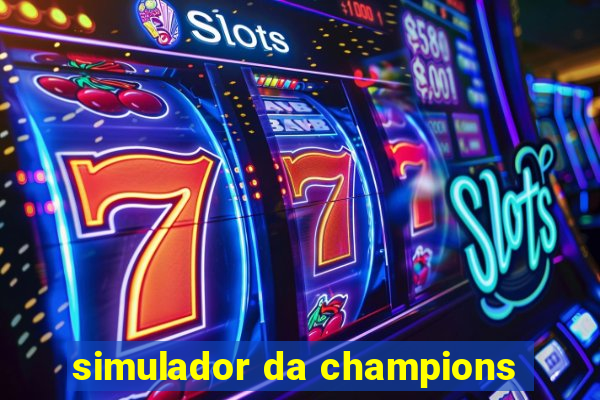 simulador da champions