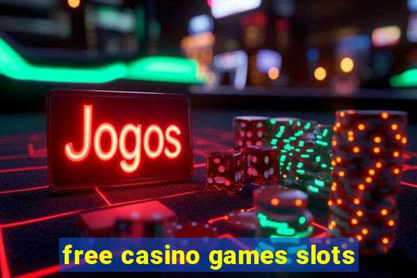 free casino games slots