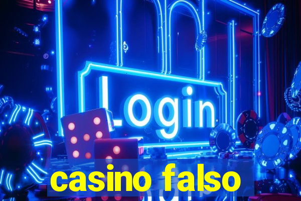 casino falso