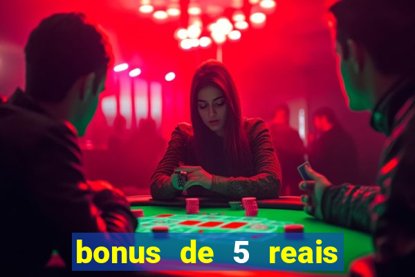 bonus de 5 reais estrela bet