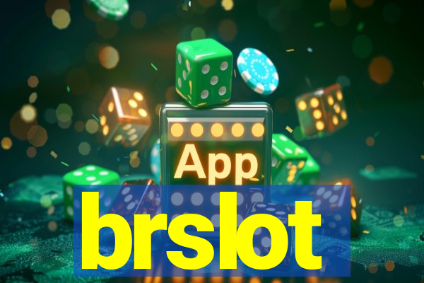 brslot