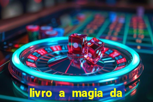 livro a magia da sobrevivência pdf download grátis