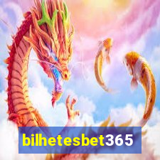 bilhetesbet365