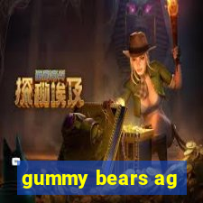 gummy bears ag