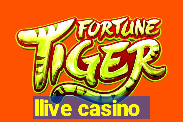 llive casino