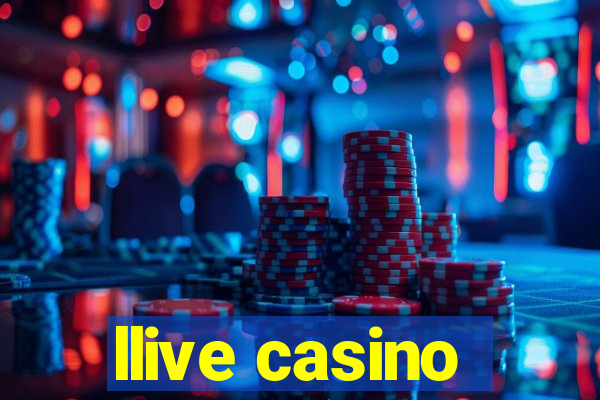 llive casino