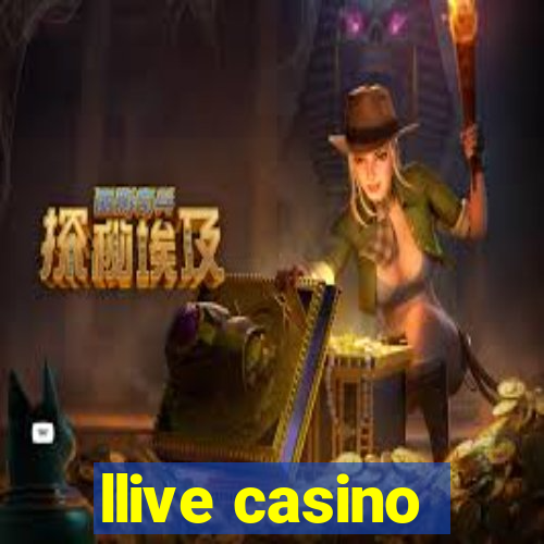 llive casino