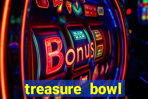 treasure bowl horário pagante