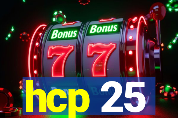 hcp 25