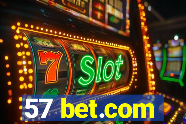 57 bet.com