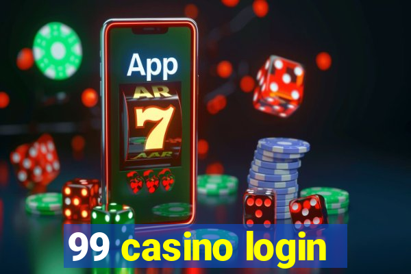 99 casino login