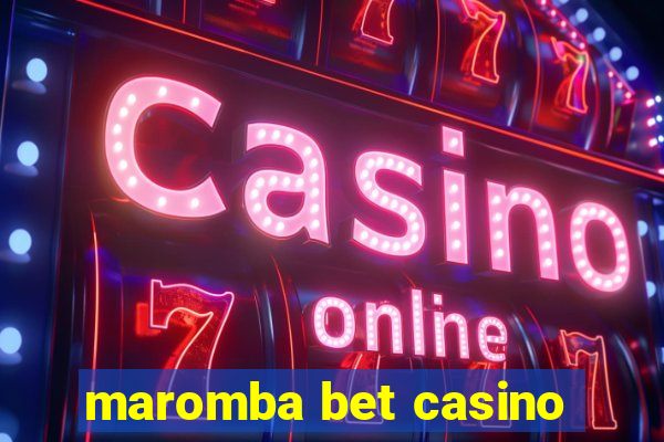 maromba bet casino