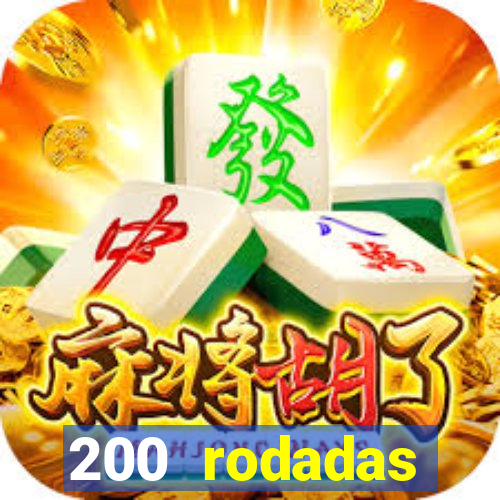 200 rodadas gr谩tis betano