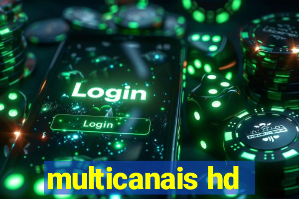 multicanais hd