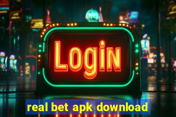 real bet apk download