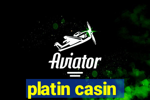 platin casin