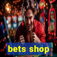 bets shop